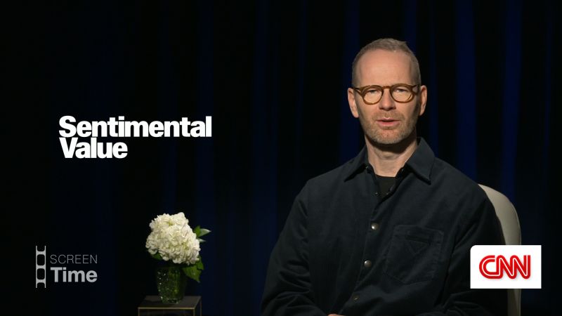 ‘Sentimental Value’: Joachim Trier on parenthood and the drama at the heart of his film - CNN