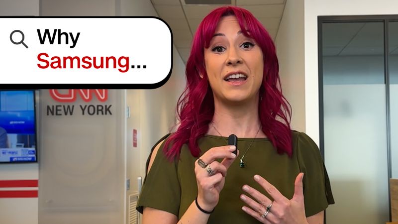 Why Samsung is trending | CNN Business