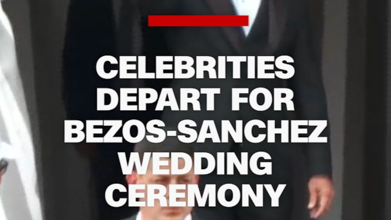 Celebrities dazzle in their wedding attire as they leave for the Bezos-Sanchez ceremony - CNN