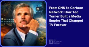 From NCS to Cartoon Network: How Ted Turner Built a Media Empire That Changed TV Forever