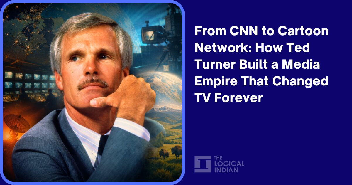 From CNN to Cartoon Network: How Ted Turner Built a Media Empire That Changed TV Forever