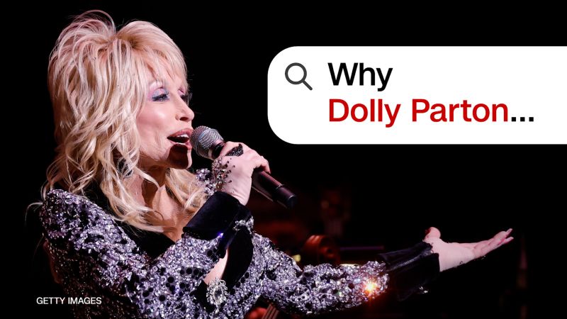 Why Dolly Parton is trending - CNN