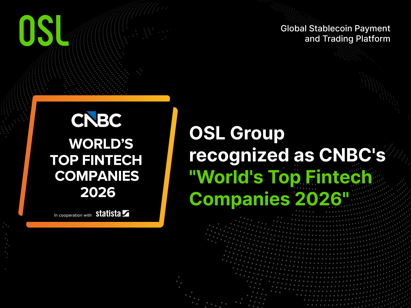 OSL Group Named to CNBC's "World’s Top Fintech Companies 2026" for the Second Consecutive Year