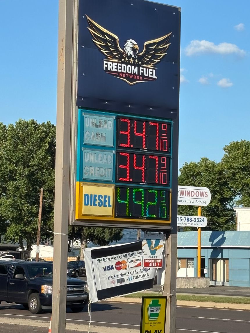 Signage at one of the 25 Freedom Fuel stations offering below market prices for drivers in Pennsylvania and New Jersey.
